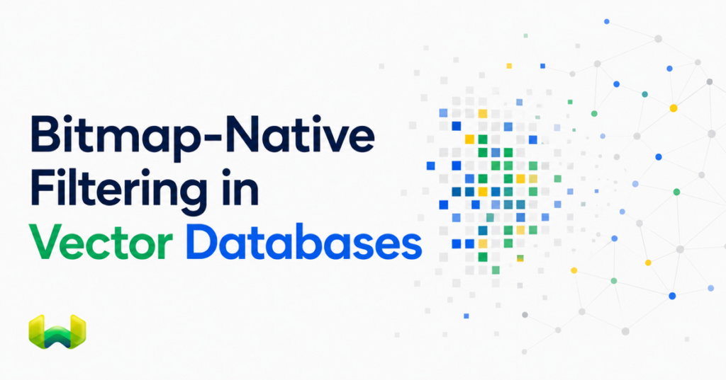 Bitmap-Native Filtering in Vector Databases: Why Weaviate Leads Qdrant, Milvus, and Pinecone