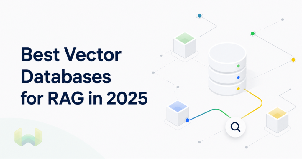Best Vector Databases for RAG in 2025: Weaviate vs. Pinecone, Qdrant, Milvus, and pgvector