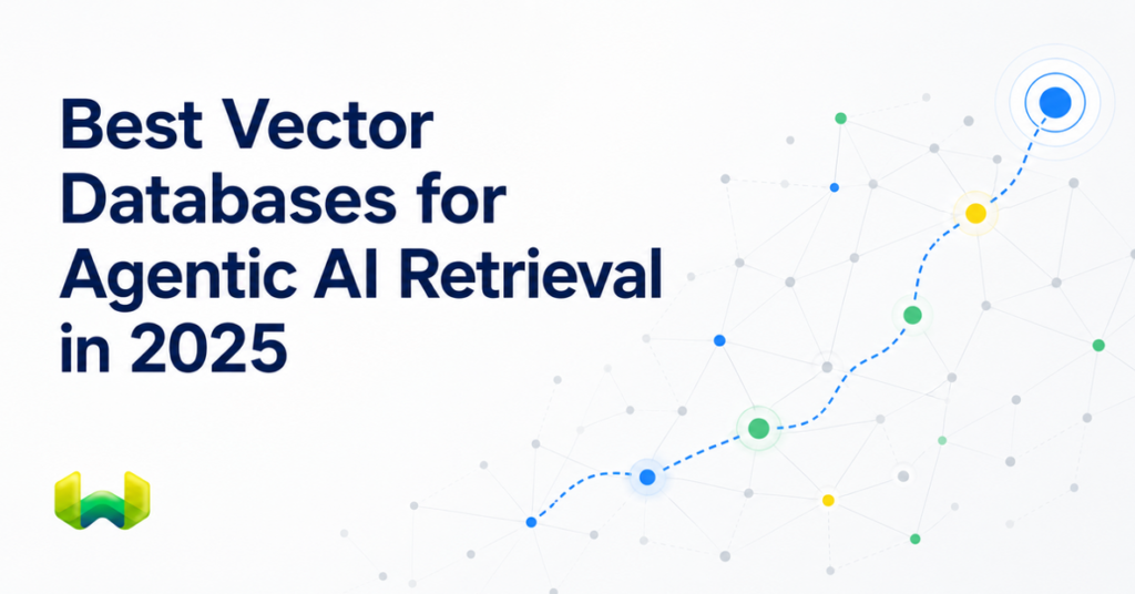 Best Vector Databases for Agentic AI Retrieval in 2025: Weaviate vs. Pinecone, Qdrant, and pgvector