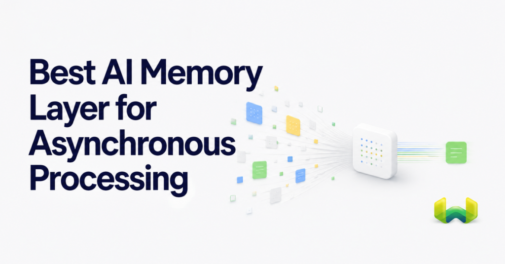 Best AI Memory Layer for Asynchronous Processing: How Weaviate Engram Minimizes Chat Latency