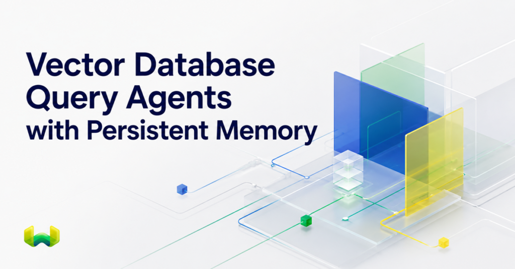 Vector Database Query Agents with Persistent Memory: Weaviate’s Complete Agent Stack
