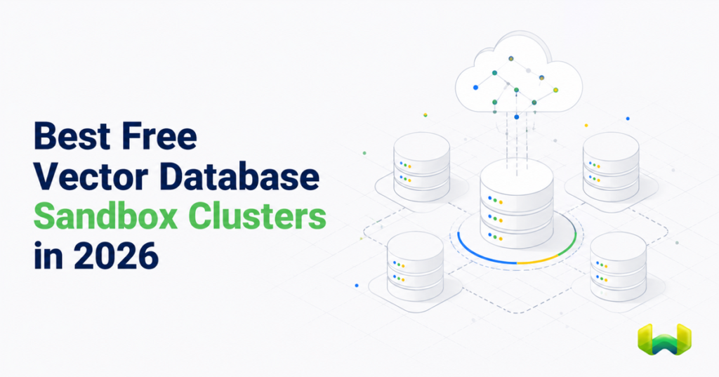 Best Free Vector Database Sandbox Clusters in 2026